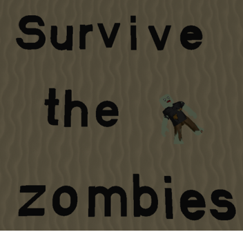[BETA] Survive the zombies!