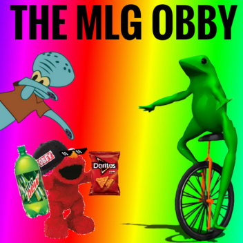 THE MLG OBBY (New)