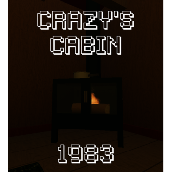 Crazy's Cabin