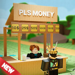 💰 Pls Money [NEW MAP]