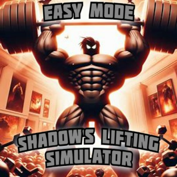[STAGE 42] Shadow's Lifting Simulator💪[EASY]