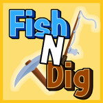Fish 'N' Dig Simulator [CODE: MONEY]