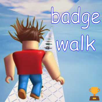 🥇 (200+) Badge Walk 🥇Free Badges 