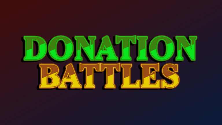 UPD🎄) Donation Battles ⚔️ - Roblox