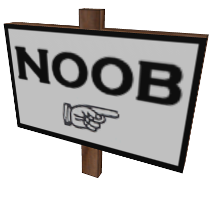 Roblox Item Noob Sign