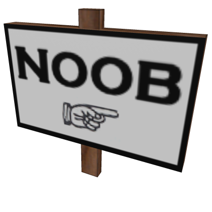 Noob Sign | Roblox Item - Rolimon's