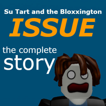 Su Tart e a Questão Bloxxington (HISTÓRIA 3)