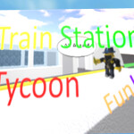 Train Station Tycoon