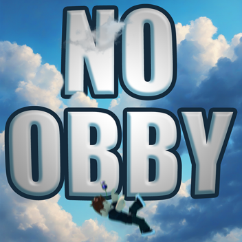 There is NO obby! [Beta]