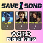 Save One Song (World)