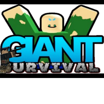 Giant Survival [New Map!]
