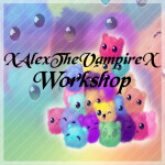 XAlexTheVampireX's Workshop (old)