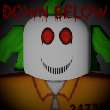Down Below (UPDATE)
