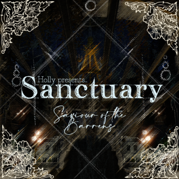 SHOWCASE | Sanctuary - ผู้ช่วยให้รอดของ Barrens