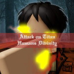 Attack on Titans: Human's Divinity