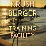 Training Center - Krush Burger™