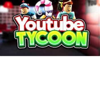 YouTuber Tycoon!(BETA)