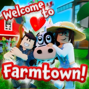 ✨Welcome to Farmtown! [BETA]✨
