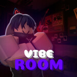 (NEW ROOM) Vibe Roomッ