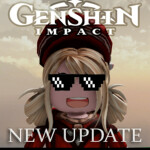 [NEW UPDATE] GENSHIN IMPACT TYCOON ~BETA~