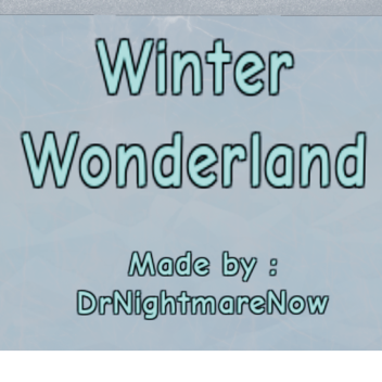 Winter Wonderland - WIP