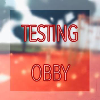 testing obby