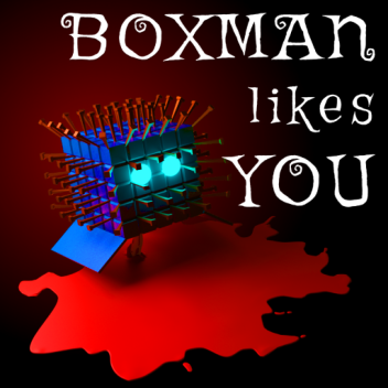 [SBN]Boxman like you