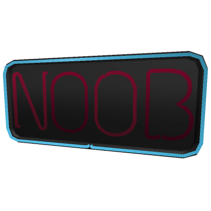 Noob Sign - Roblox