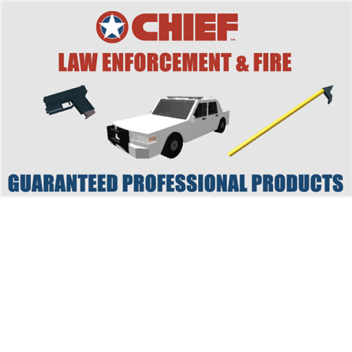 CHIEF™ Public Safety Equipment