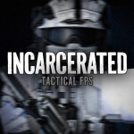 [2x WEEKEND] Incarcerated [DEMO]