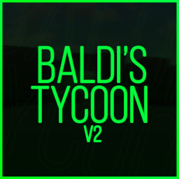 Baldi's Basics Tycoon thumbnail