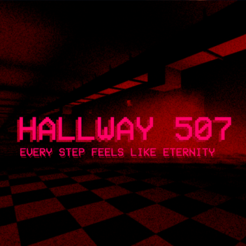 Hallway 507 (IN DEV)
