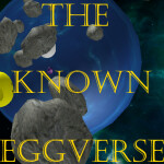 Hunt & Build: The Known Eggverse