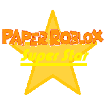 Paper Roblox  Super Star (READ DESC)