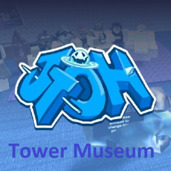 JToH: タワー博物館