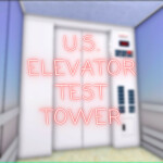 U.S. Elevator Test Tower [UNDER DEVELOPMENT]