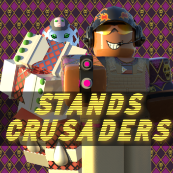 Stands Crusaders [WIP]