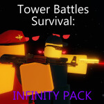 Tower Battles Survival: Infinity Pack