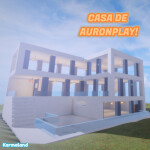 Karmaland Casa de Auronplay (version roblox)