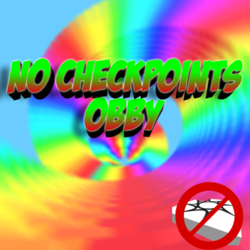 No Checkpoints Obby !