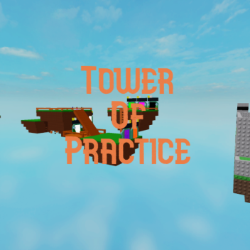 Tower Of Practice 