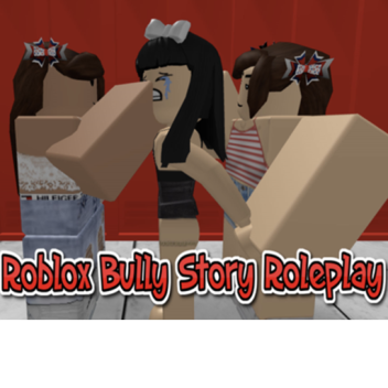 ROBLOX Bully Story Roleplay!