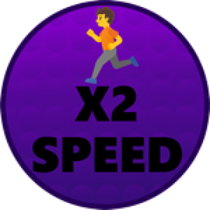 Double Speed - Roblox