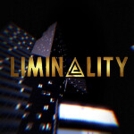 Liminality 🔍 [EARLY ACCESS]