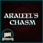 Araleel's Chasm 