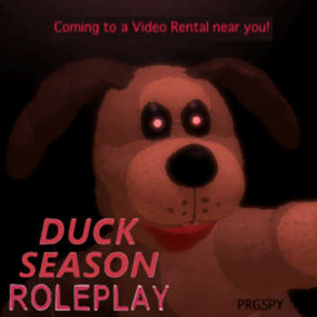 Duck Season Roleplay