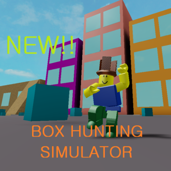 Box Hunting Simulator