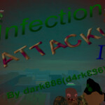 Infection Attack II: Mutation! [Moved, Check Desc]