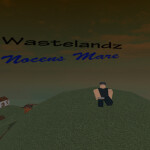 Wastelandz Episode 2 - Nocens Mare™