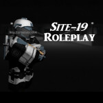 [SCP-RP] Site-19 Roleplay!